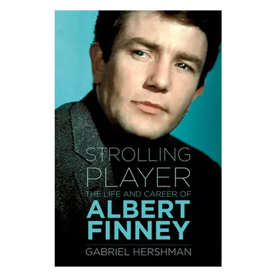 "Albert Finney: A Well-Seasoned Life" - "" ("Hershman Gabriel")(Paperback)