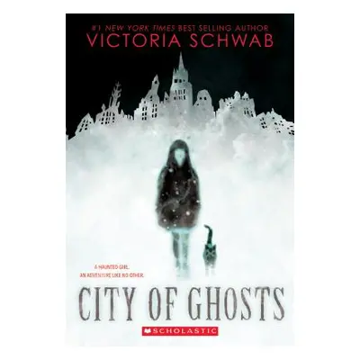 "City of Ghosts, 1" - "" ("Schwab Victoria")(Paperback)