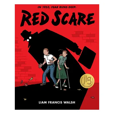 "Red Scare: A Graphic Novel" - "" ("Walsh Liam Francis")(Pevná vazba)