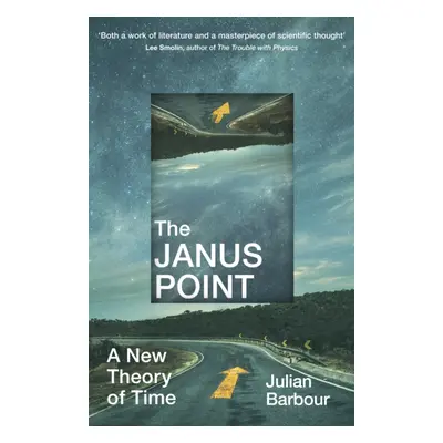 "Janus Point" - "A New Theory of Time" ("Barbour Julian")(Paperback / softback)