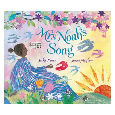 "Mrs Noah's Song" - "" ("Mayhew James")(Pevná vazba)