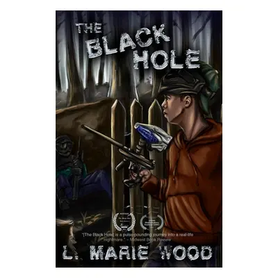 "The Black Hole" - "" ("Wood L. Marie")(Paperback)