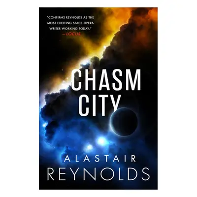 "Chasm City" - "" ("Reynolds Alastair")(Paperback)