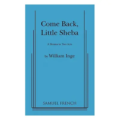 "Come Back, Little Sheba" - "" ("Inge William")(Paperback)