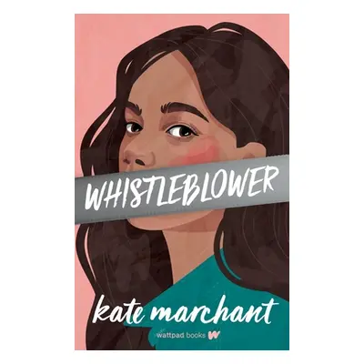 "Whistleblower" - "" ("Marchant Kate")(Paperback)