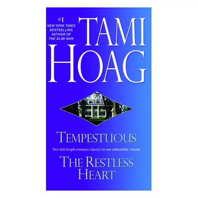 "Tempestuous/Restless Heart" - "Two Novels in One Volume" ("Hoag Tami")(Paperback / softback)