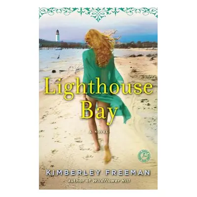 "Lighthouse Bay" - "" ("Freeman Kimberley")(Paperback)