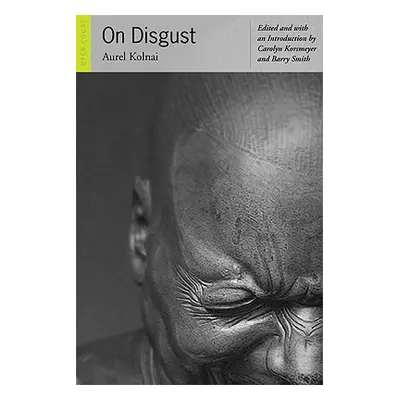 "On Disgust" - "" ("Kolnai Aurel")(Paperback)