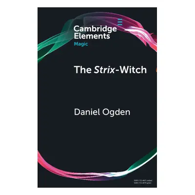 "The Strix-Witch" - "" ("Ogden Daniel")(Paperback)