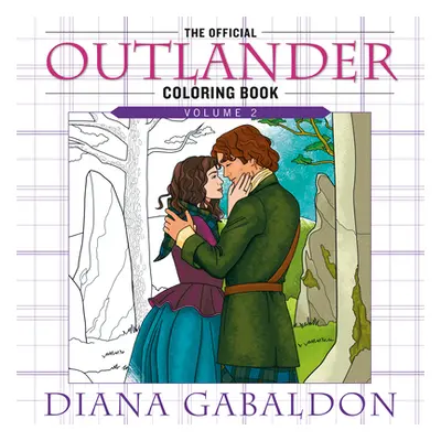 "The Official Outlander Coloring Book: Volume 2: An Adult Coloring Book" - "" ("Gabaldon Diana")