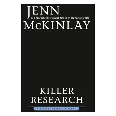 "Killer Research" - "" ("McKinlay Jenn")(Pevná vazba)