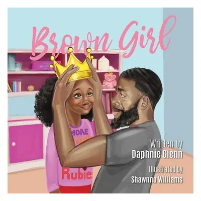 "Brown Girl" - "" ("Williams Shawnna")(Paperback)