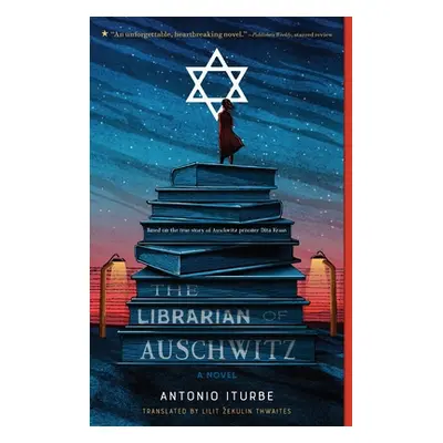 "The Librarian of Auschwitz" - "" ("Iturbe Antonio")(Paperback)