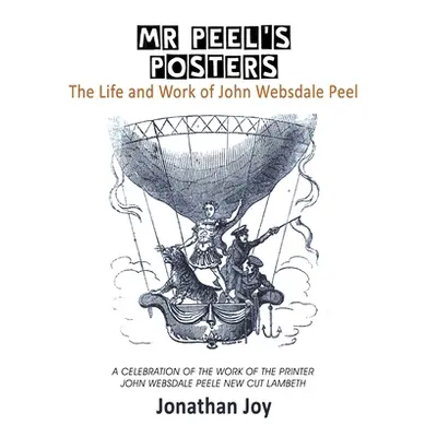 "Mr. Peel's Poster" - "" ("Joy Jonathan")(Paperback)