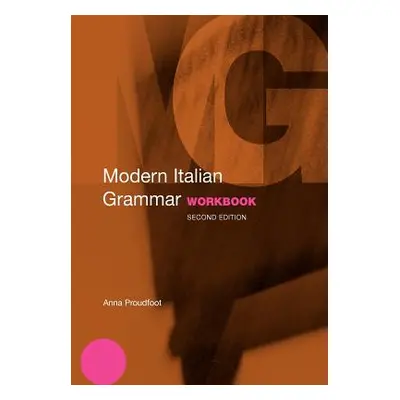 "Modern Italian Grammar Workbook" - "" ("Proudfoot Anna")(Paperback)