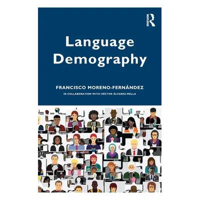 "Language Demography" - "" ("Moreno-Fernndez Francisco")(Paperback)