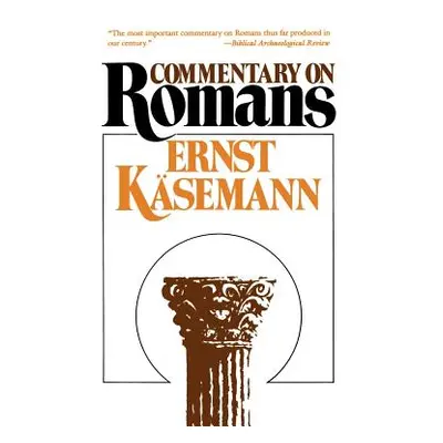 "Commentary on Romans" - "" ("Kasemann Ernst")(Paperback)