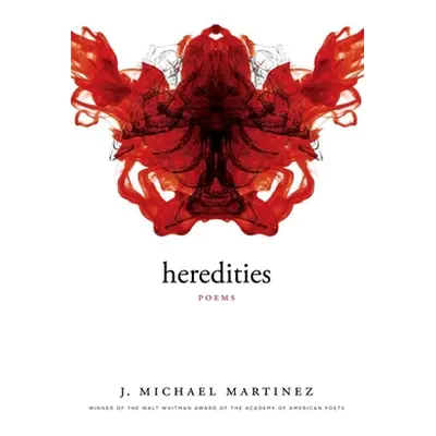 "Heredities" - "" ("Martinez J. Michael")(Paperback)