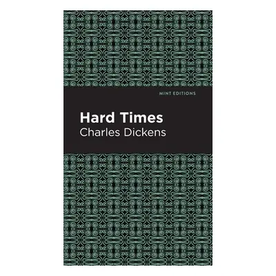 "Hard Times" - "" ("Dickens Charles")(Pevná vazba)