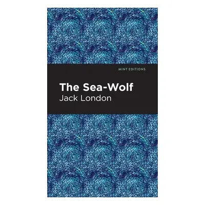 "The Sea-Wolf" - "" ("London Jack")(Pevná vazba)