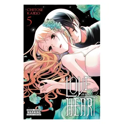 "Love and Heart, Vol. 5" - "" ("Kaido Chitose")(Paperback)