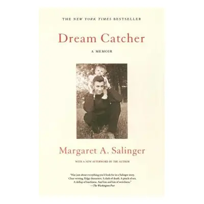 "Dream Catcher: A Memoir" - "" ("Salinger Margaret a.")(Paperback)