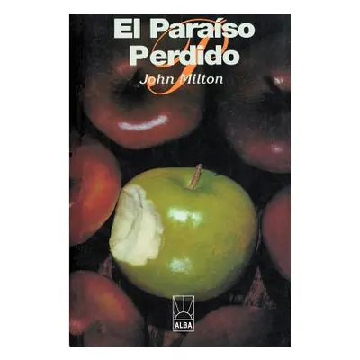 "El Paraiso Perdido" - "" ("Milton John")(Paperback)