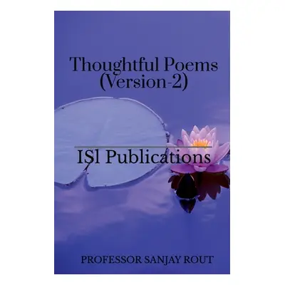 "Thoughtful Poems(Version-2)" - "" ("Rout Sanjay")(Paperback)