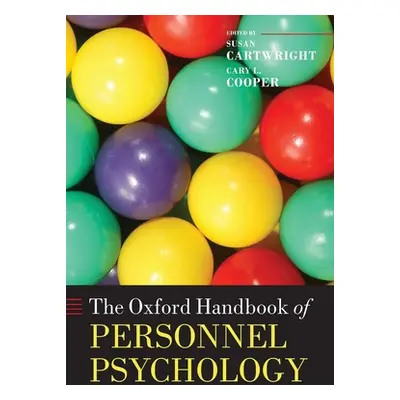 "The Oxford Handbook of Personnel Psychology" - "" ("Cartwright Susan")(Paperback)