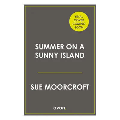 "Summer on a Sunny Island" - "" ("Moorcroft Sue")(Paperback)