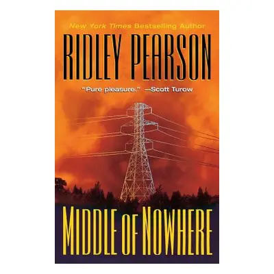 "Middle of Nowhere" - "" ("Pearson Ridley")(Paperback)