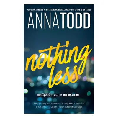 "Nothing Less, 2" - "" ("Todd Anna")(Paperback)