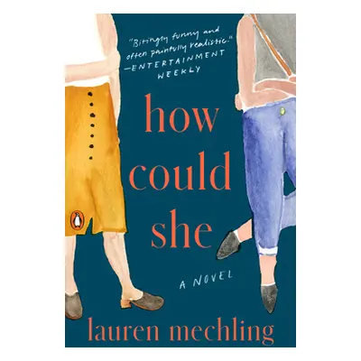 "How Could She" - "" ("Mechling Lauren")(Paperback)