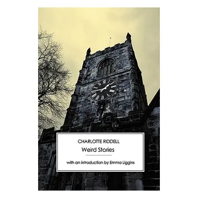 "Weird Stories" - "" ("Riddell Charlotte")(Paperback)