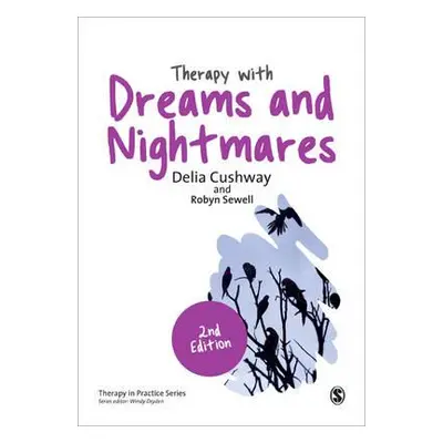 "Therapy with Dreams and Nightmares: Theory, Research & Practice" - "" ("Cushway Delia Joyce")(P