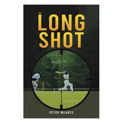 "The Long Shot" - "" ("Meares Peter")(Paperback)