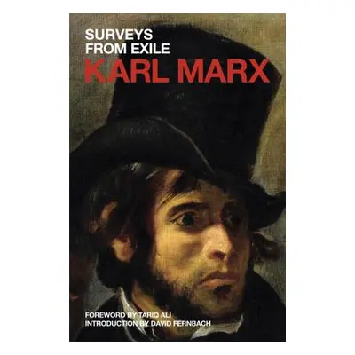 "Surveys from Exile" - "" ("Marx Karl")(Paperback)