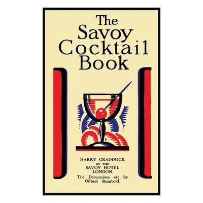 "The Savoy Cocktail Book" - "" ("Craddock Harry")(Pevná vazba)