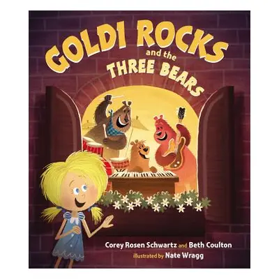 "Goldi Rocks and the Three Bears" - "" ("Schwartz Corey Rosen")(Pevná vazba)