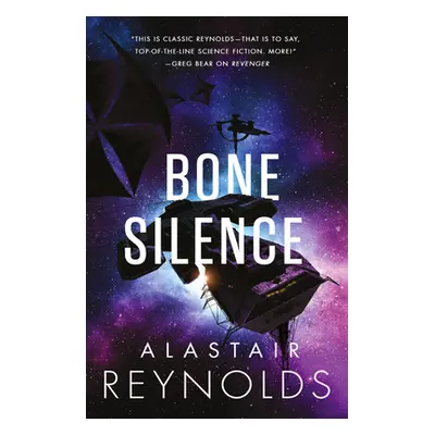 "Bone Silence" - "" ("Reynolds Alastair")(Paperback)