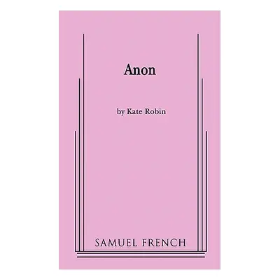 "Anon" - "" ("Robin Kate")(Paperback)