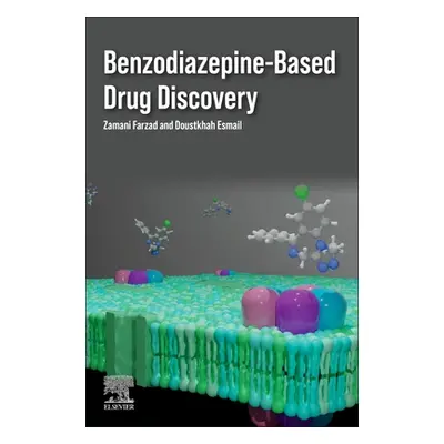 "Benzodiazepine-Based Drug Discovery" - "" ("Zamani Farzad")(Paperback)