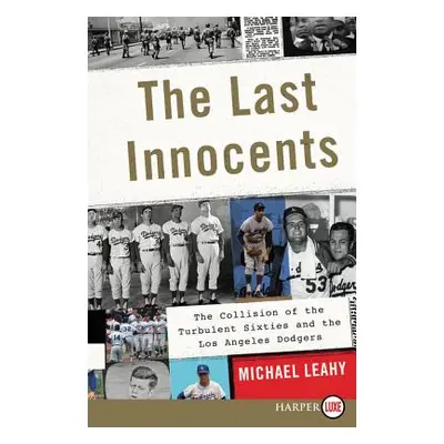 "The Last Innocents LP" - "" ("Leahy Michael")(Paperback)