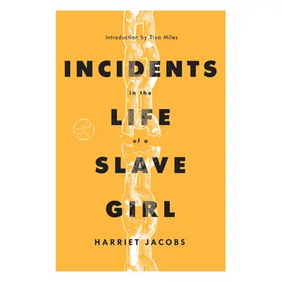 "Incidents in the Life of a Slave Girl" - "" ("Jacobs Harriet")(Paperback)