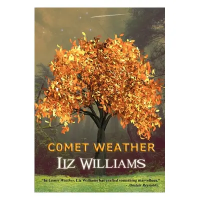 "Comet Weather" - "" ("Williams Liz")(Paperback)