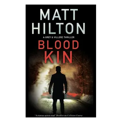 "Blood Kin" - "" ("Hilton Matt")(Paperback)