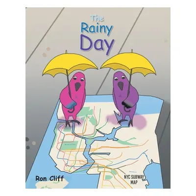 "The Rainy Day" - "" ("Cliff Ron")(Paperback)