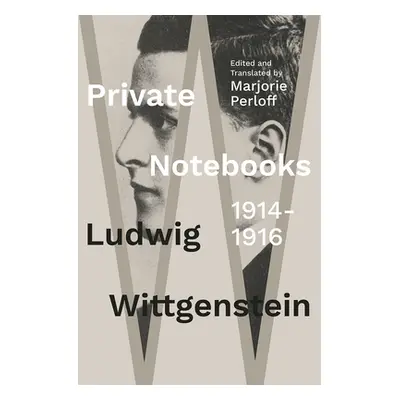 "Private Notebooks: 1914-1916" - "" ("Wittgenstein Ludwig")(Pevná vazba)