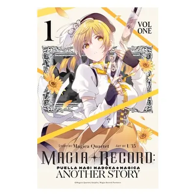 "Magia Record: Puella Magi Madoka Magica Another Story, Vol. 1" - "" ("Magica Quartet")(Paperbac