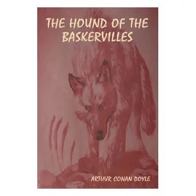 "The Hound of the Baskervilles" - "" ("Doyle Arthur Conan")(Paperback)